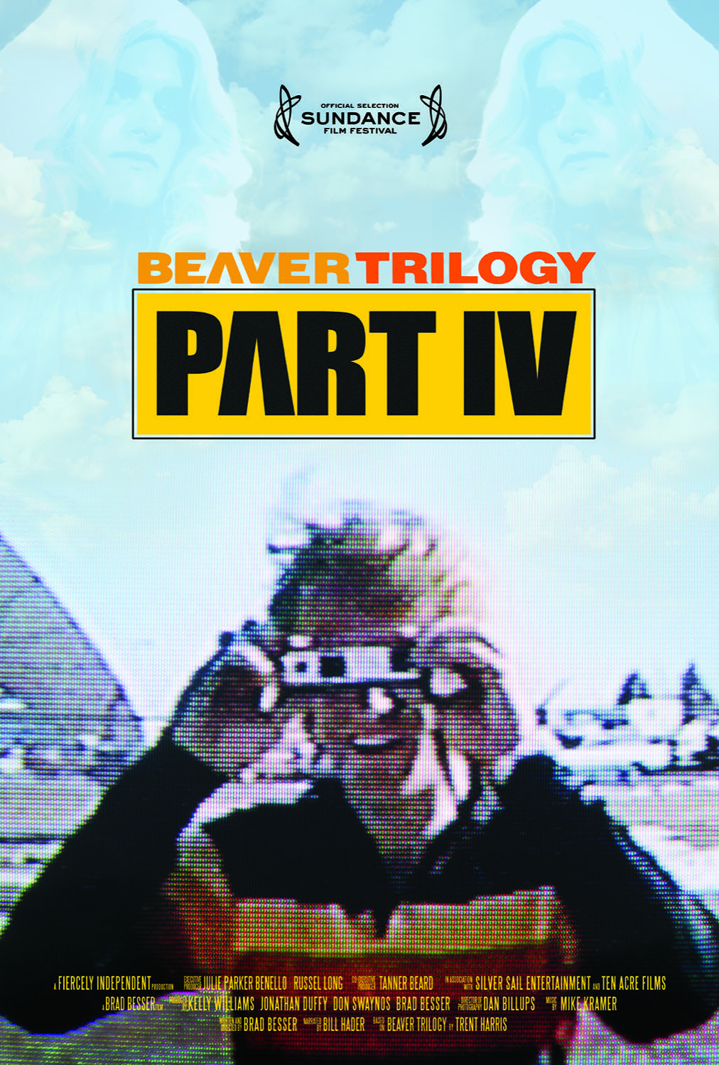 Beaver Trilogy Part IV — official poster