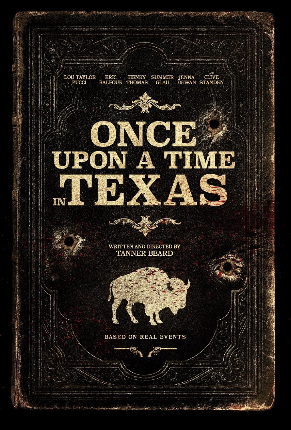 Once Upon a Time in Texas — official poster